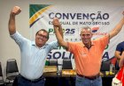PRD e Solidariedade formalizam candidaturas a deputado federal em Mato Grosso