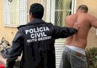 Em 35 dias Polícia Civil prende 484 homens por violência doméstica em MT