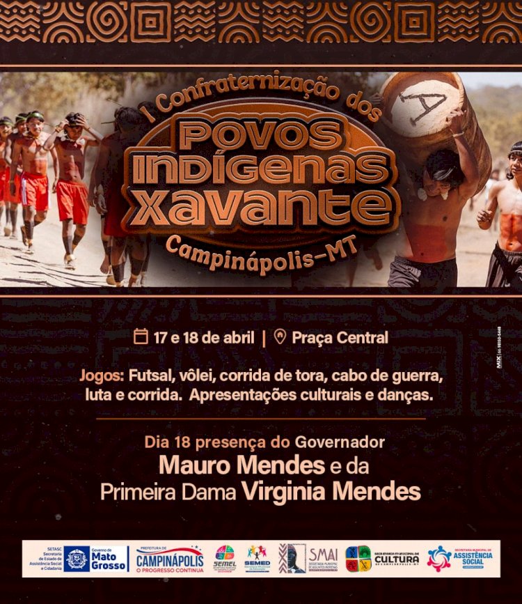 1ª Confraternização dos Povos Indígenas Xavantes de Campinápolis vai contar com a presença do governador Mauro Mendes